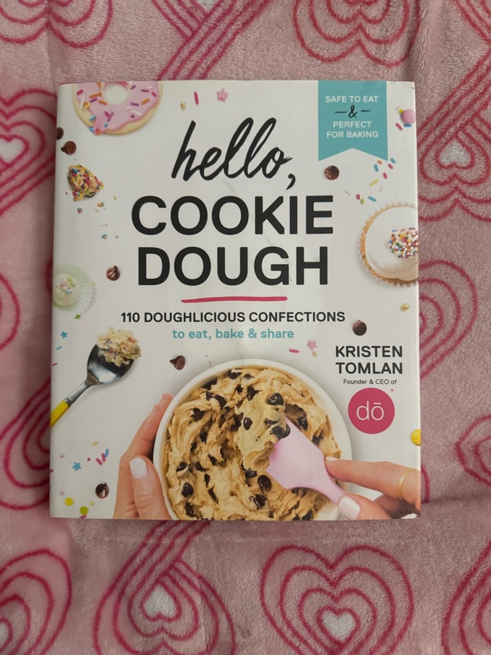 Hello, Cookie Dough Cookbook by Kristen Tomlan - White Cover